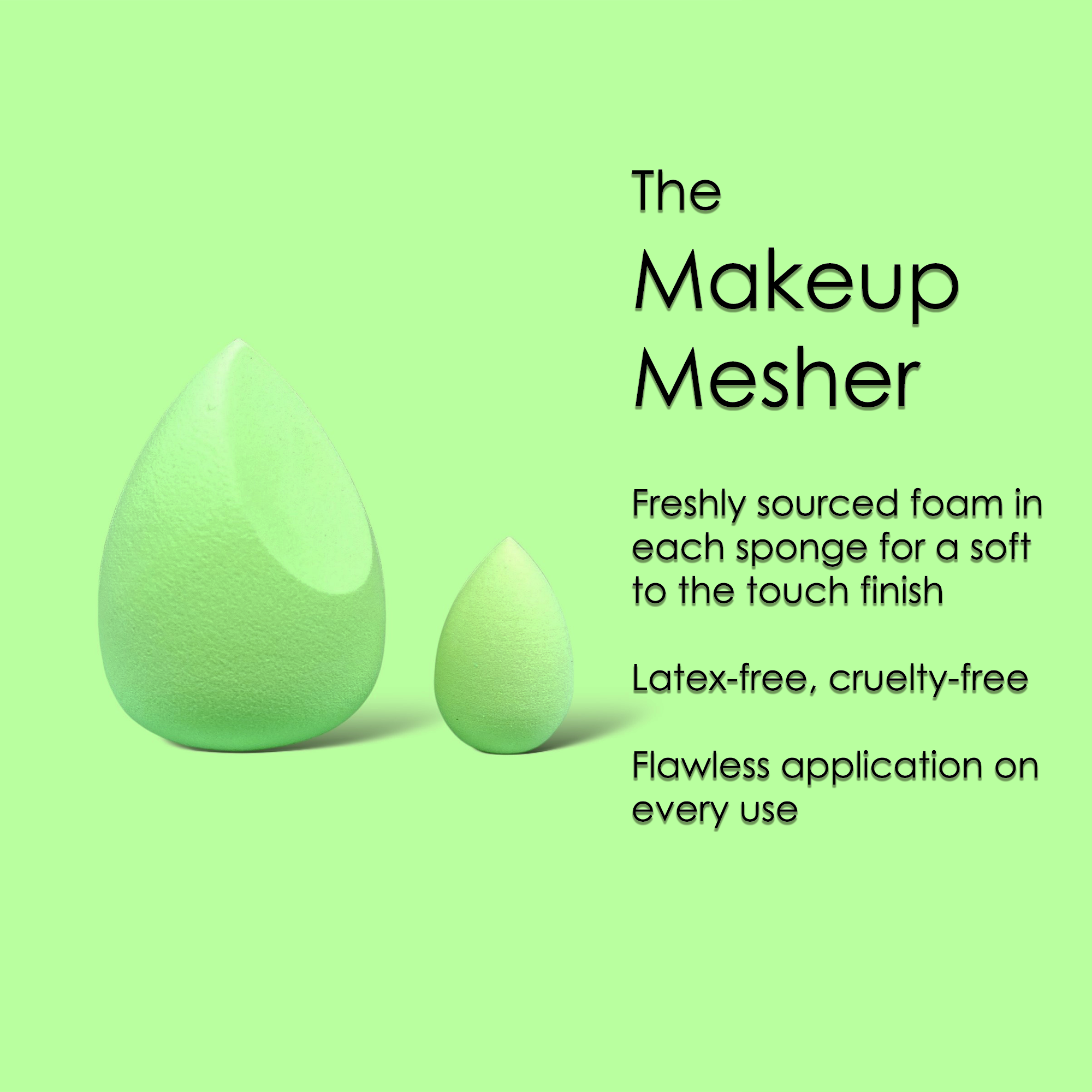 Green Makeup Mesher