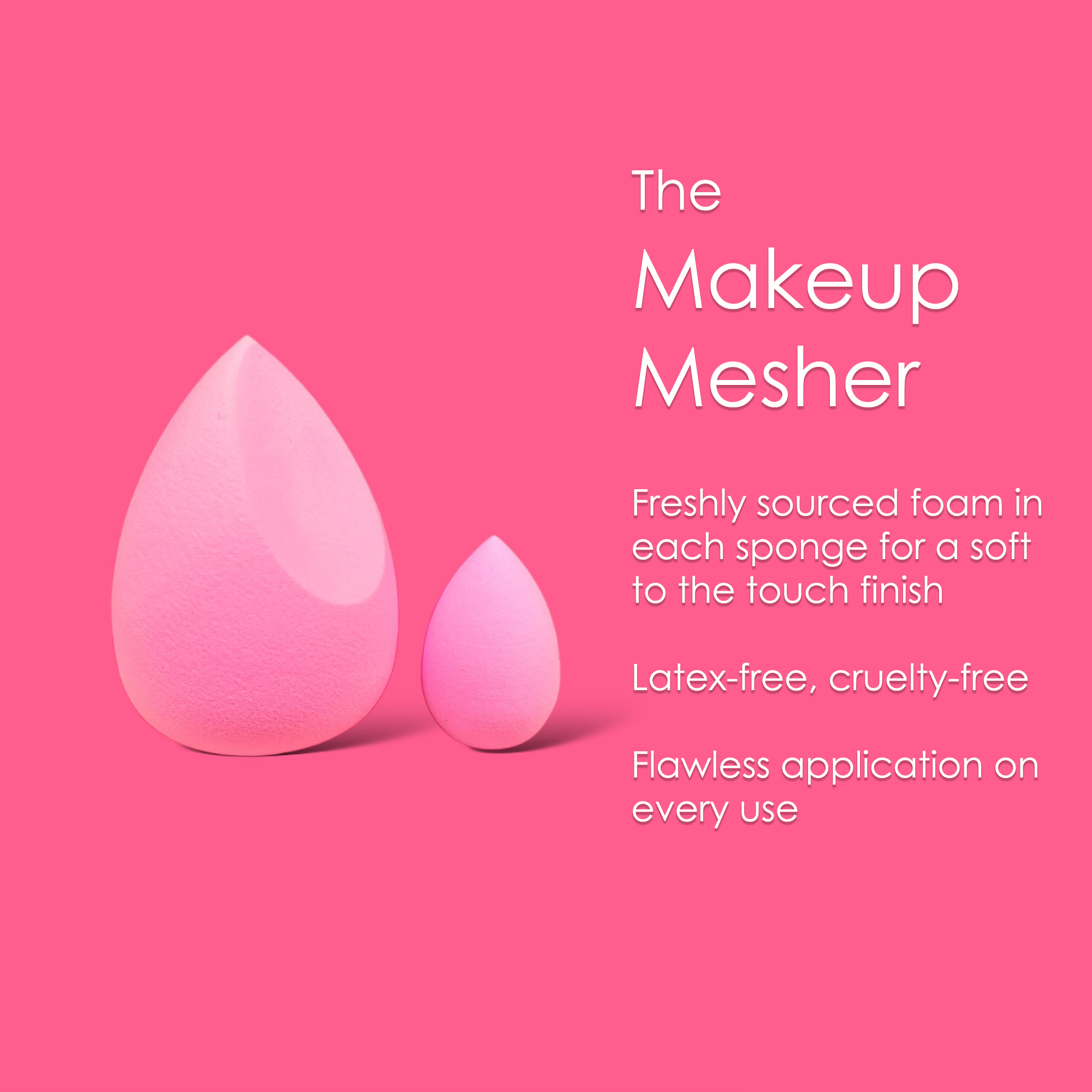 Hot Pink Makeup Mesher